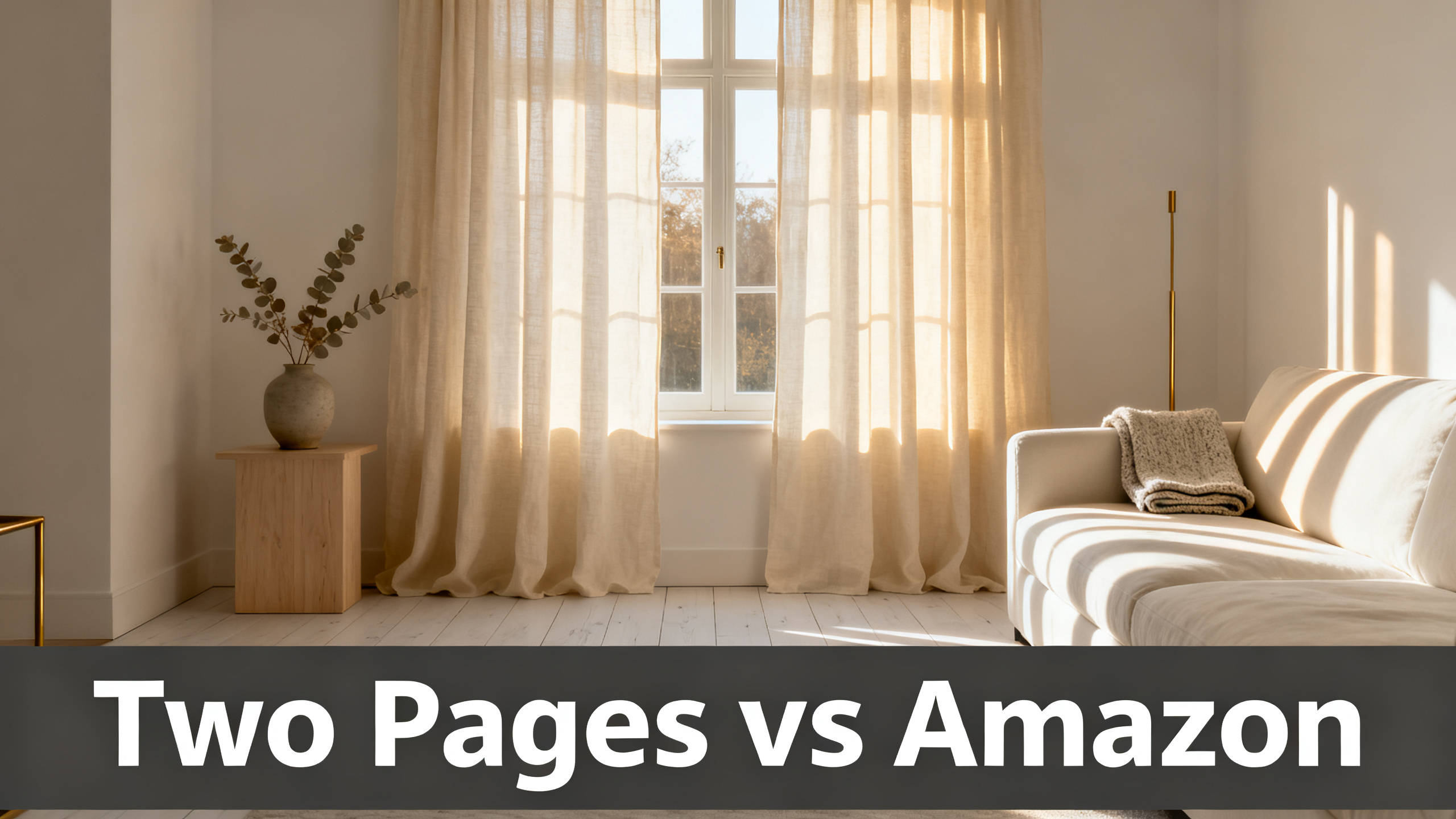 Scandinavian-modern interior at golden hour with window treatment, neutral palette, editorial home photography for Two Pages vs Amazon